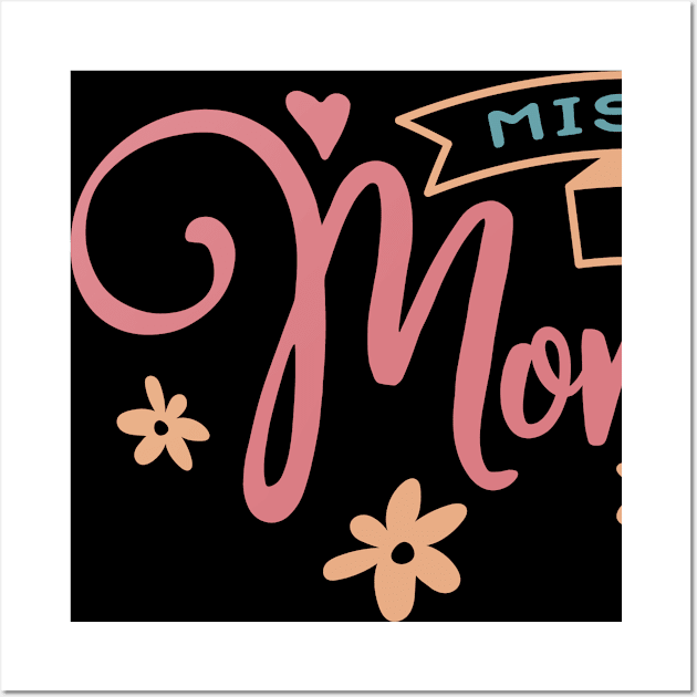 Miss you Mom Wall Art by AxmiStore